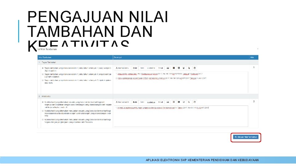 PENGAJUAN NILAI TAMBAHAN DAN KREATIVITAS APLIKASI ELEKTRONIK SKP KEMENTERIAN PENDIDIKAN DAN KEBUDAYAAN 