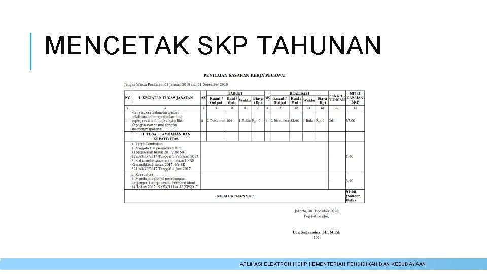 MENCETAK SKP TAHUNAN APLIKASI ELEKTRONIK SKP KEMENTERIAN PENDIDIKAN DAN KEBUDAYAAN 