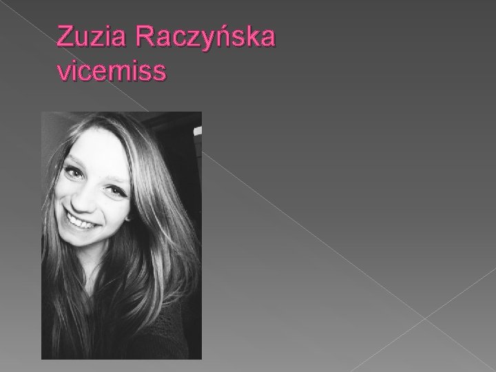 Zuzia Raczyńska vicemiss 