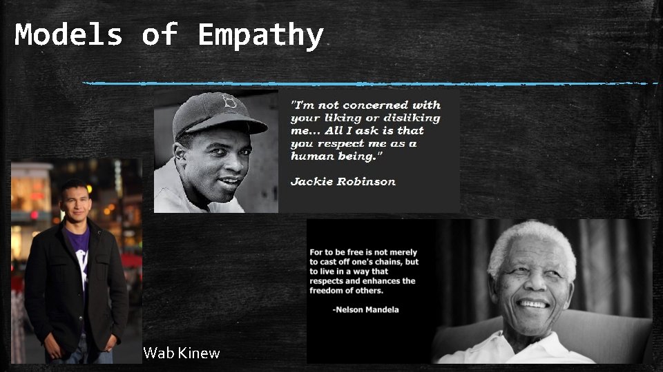 Models of Empathy Wab Kinew 