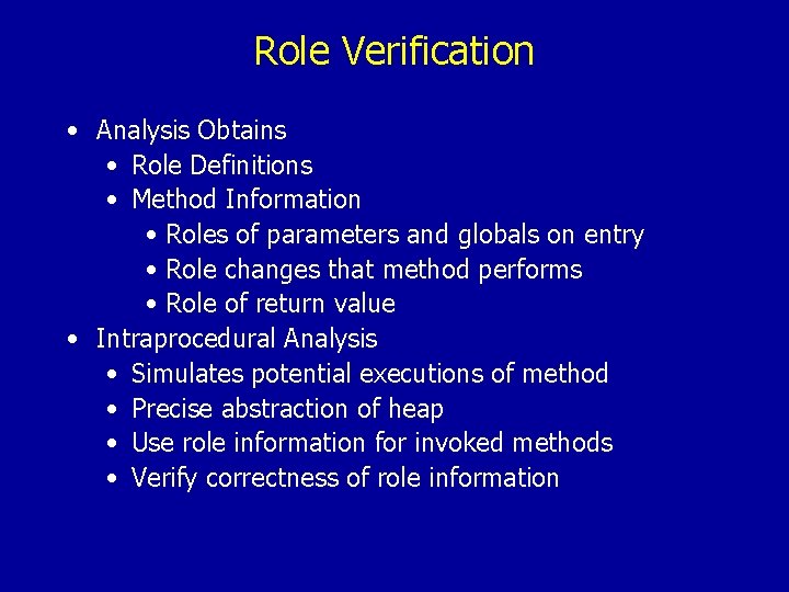 Role Verification • Analysis Obtains • Role Definitions • Method Information • Roles of