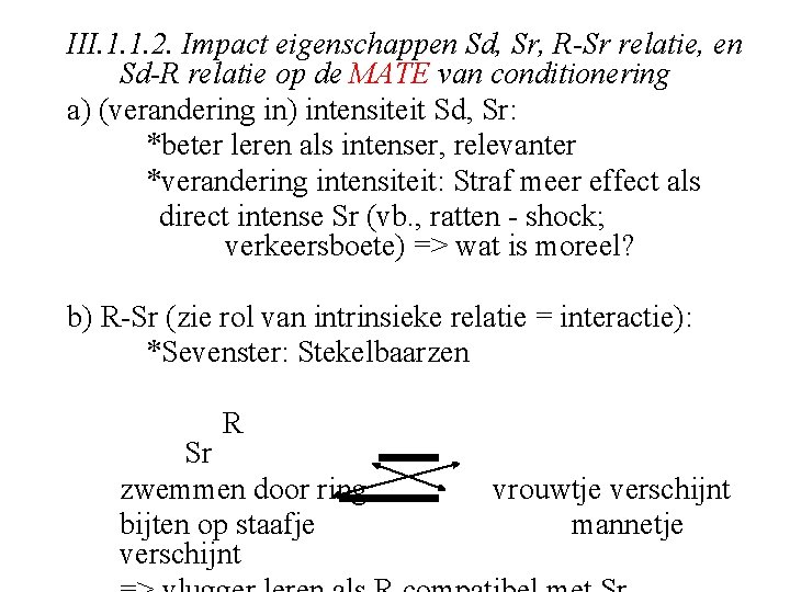 III. 1. 1. 2. Impact eigenschappen Sd, Sr, R-Sr relatie, en Sd-R relatie op