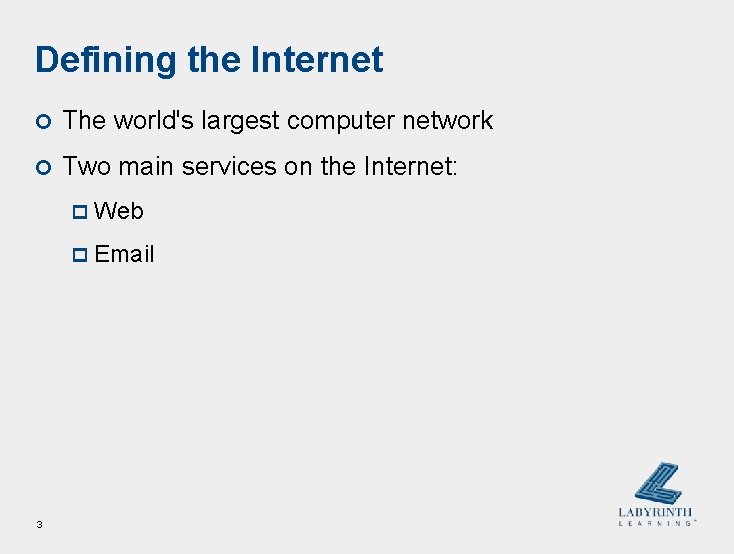 Defining the Internet ¢ The world's largest computer network ¢ Two main services on Defining the Internet ¢ The world's largest computer network ¢ Two main services on
