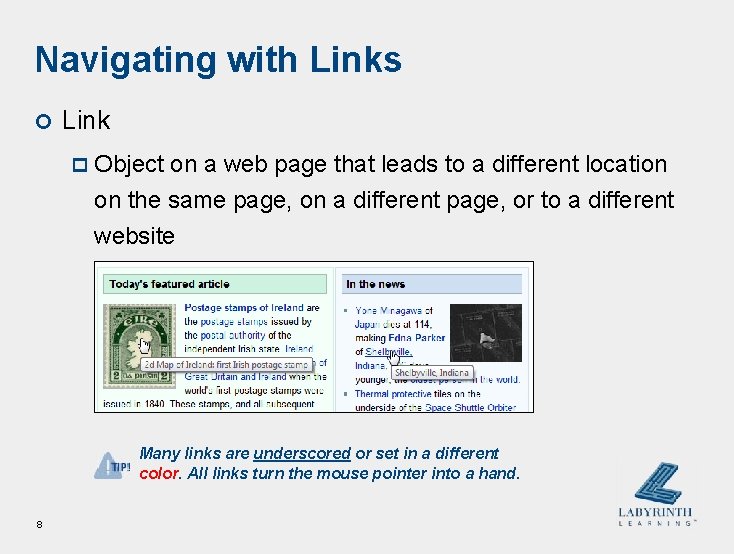 Navigating with Links ¢ Link p Object on a web page that leads to Navigating with Links ¢ Link p Object on a web page that leads to