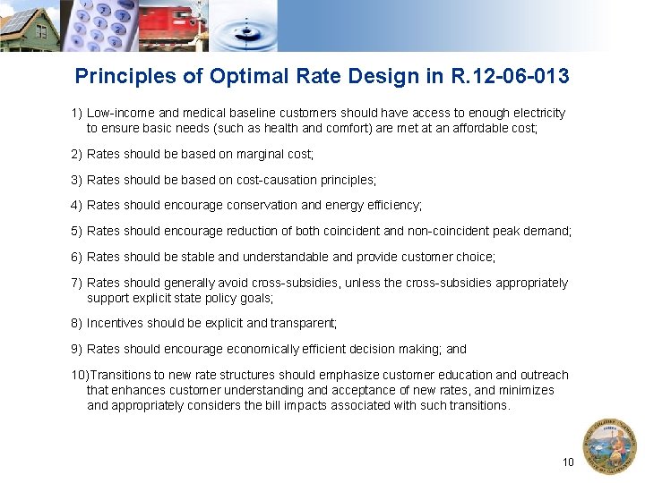 Principles of Optimal Rate Design in R. 12 -06 -013 1) Low-income and medical