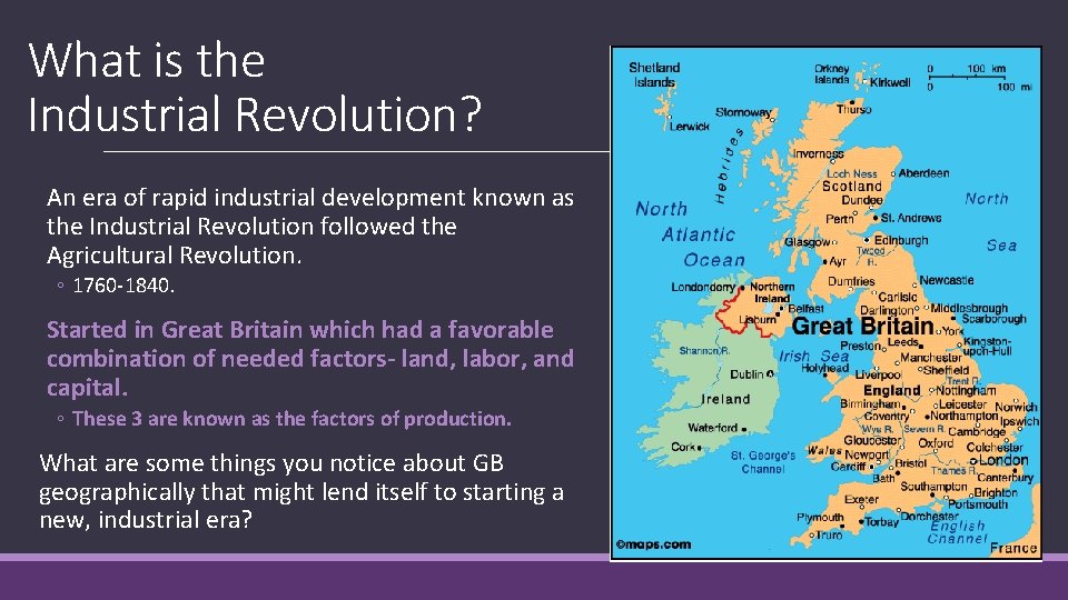 Origins of the Industrial Revolution SWBAT EXPLAIN WHY