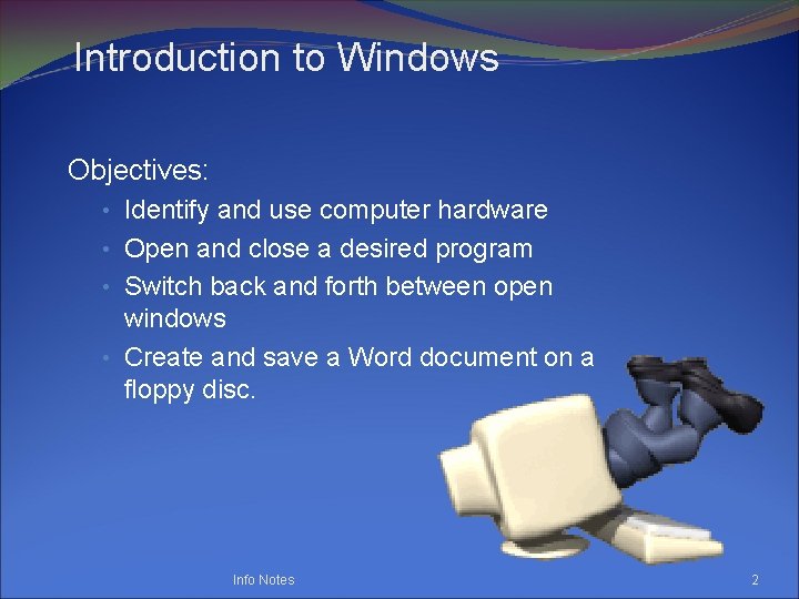 Basic Computer Skills Windows the Internet Info Notes