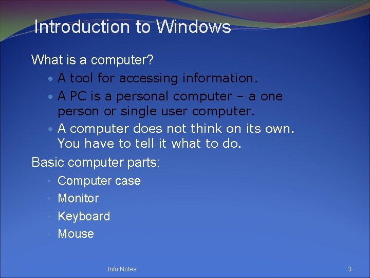 Basic Computer Skills Windows the Internet Info Notes