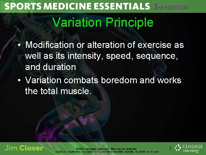 Variation Principle • Modification or alteration of exercise as well as its intensity, speed,