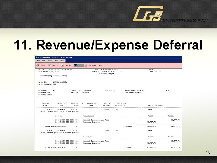 11. Revenue/Expense Deferral 18 