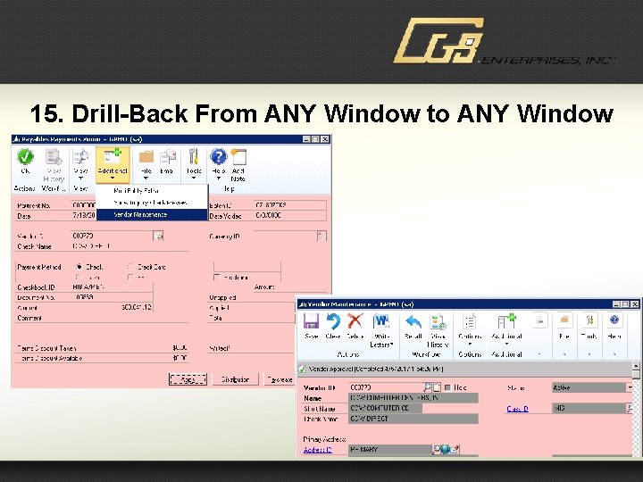 15. Drill-Back From ANY Window to ANY Window 22 