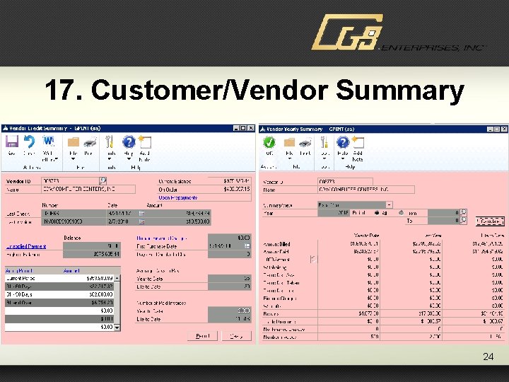 17. Customer/Vendor Summary 24 