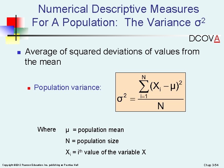 Numerical Descriptive Measures For A Population: The Variance σ2 n DCOVA Average of squared
