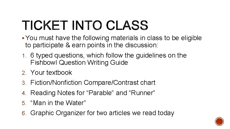 Fishbowl Discussion The objective is to Learn from