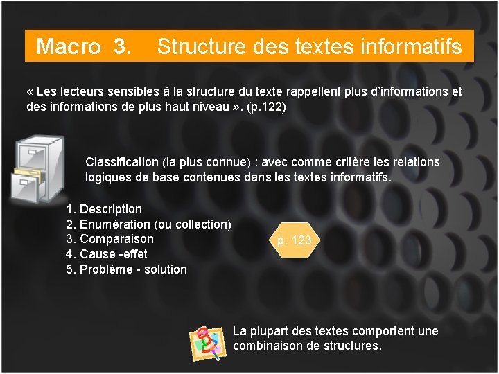 Macro 3. Structure des textes informatifs « Les lecteurs sensibles à la structure du