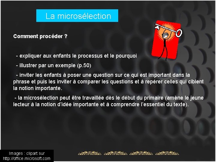 La microsélection Comment procéder ? - expliquer aux enfants le processus et le pourquoi