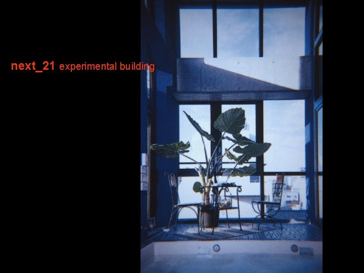 next_21 experimental building 