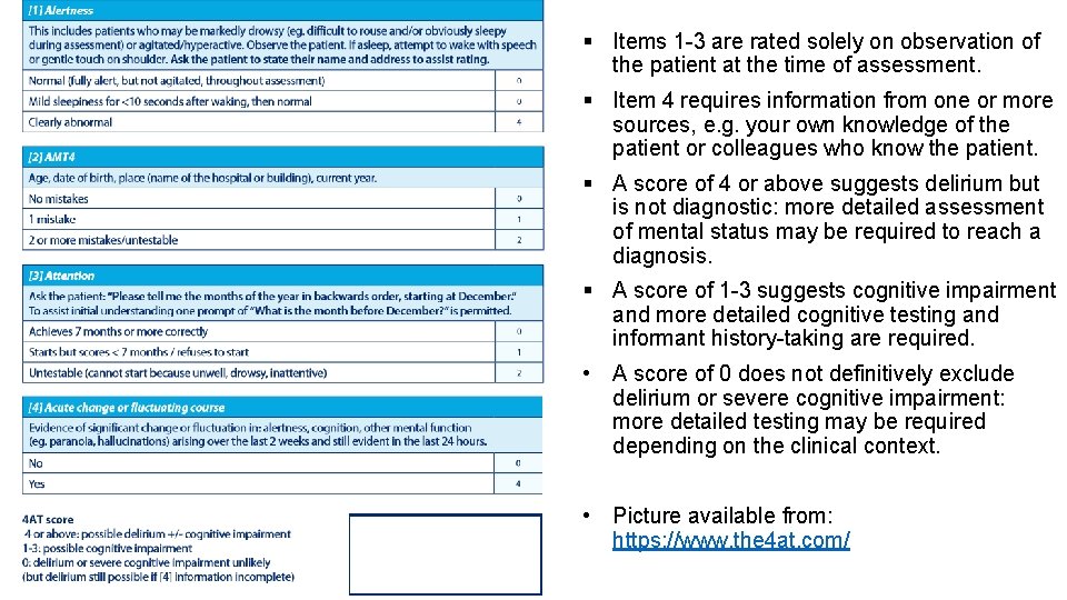 § Items 1 -3 are rated solely on observation of the patient at the