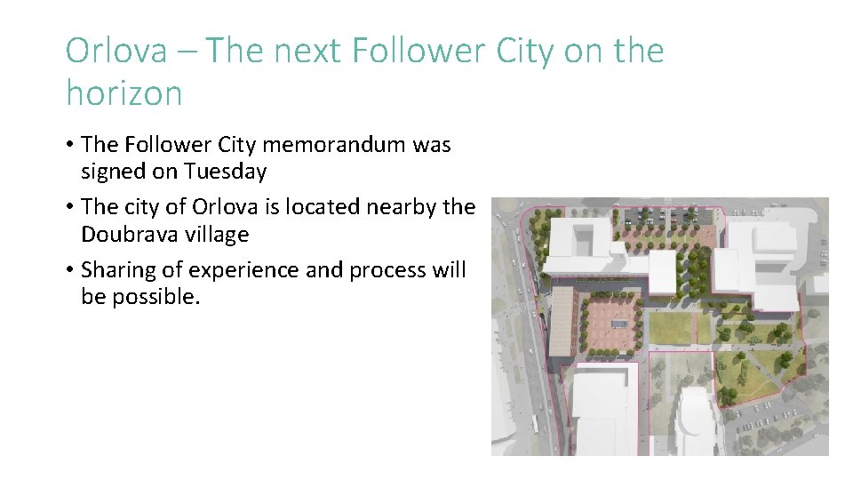 Orlova – The next Follower City on the horizon • The Follower City memorandum