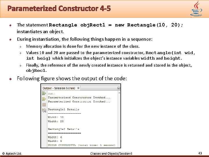 Parameterized Constructor 4 -5 u u The statement Rectangle obj. Rect 1 = new