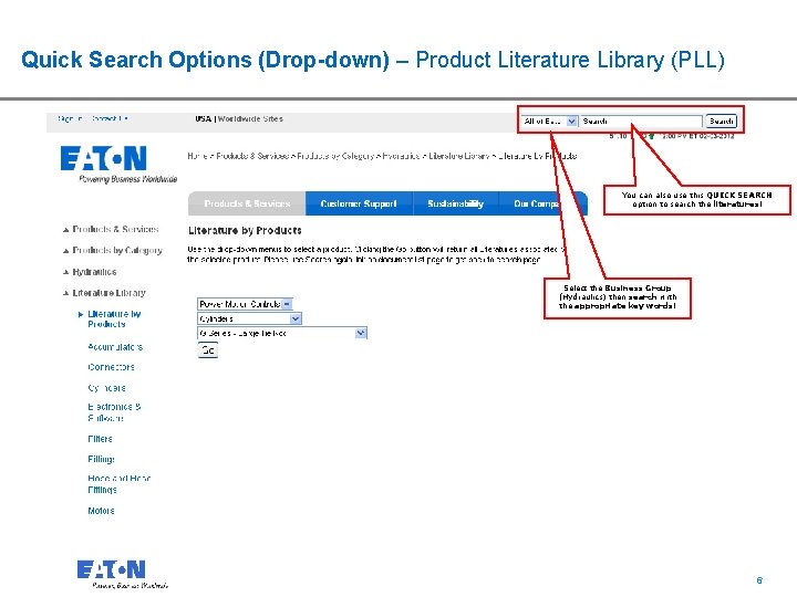 Quick Search Options (Drop-down) – Product Literature Library (PLL) You can also use this