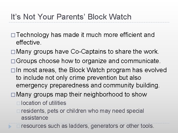 It’s Not Your Parents’ Block Watch � Technology has made it much more efficient