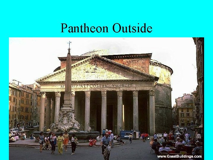Pantheon Outside 