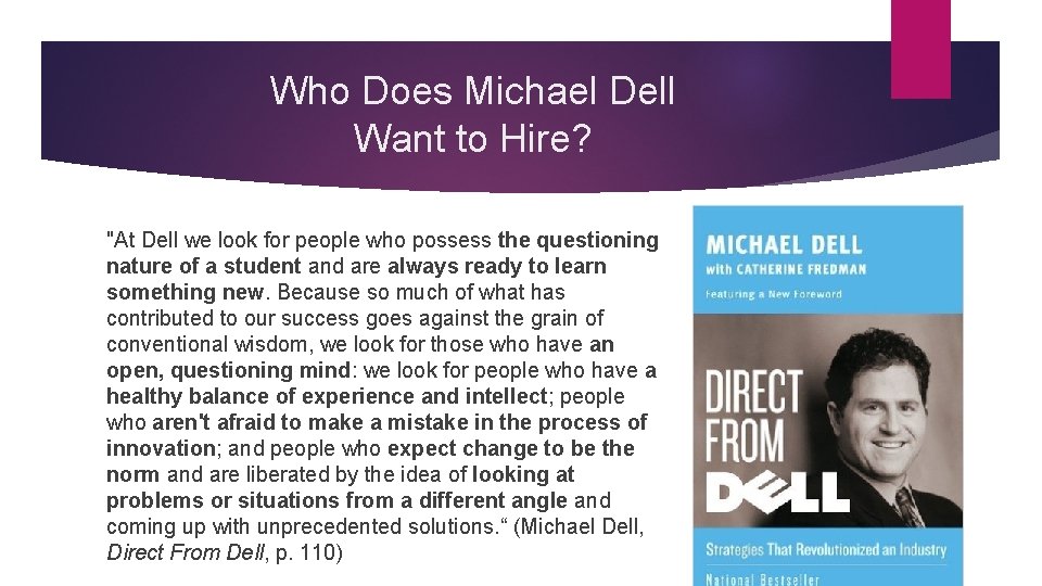 Who Does Michael Dell Want to Hire? "At Dell we look for people who