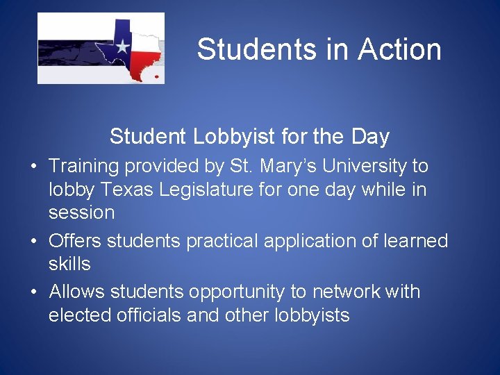 Students in Action Student Lobbyist for the Day • Training provided by St. Mary’s Students in Action Student Lobbyist for the Day • Training provided by St. Mary’s