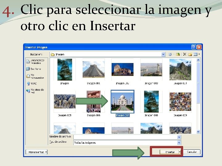 4. Clic para seleccionar la imagen y otro clic en Insertar 