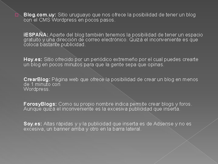 � Blog. com. uy: Sitio uruguayo que nos ofrece la posibilidad de tener un