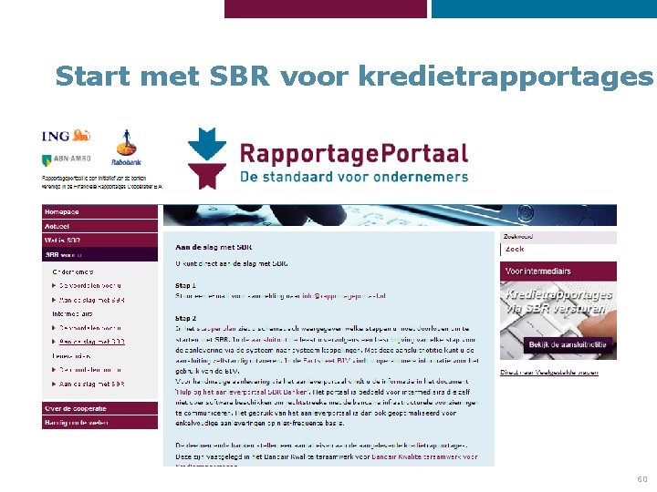 Start met SBR voor kredietrapportages: 60 