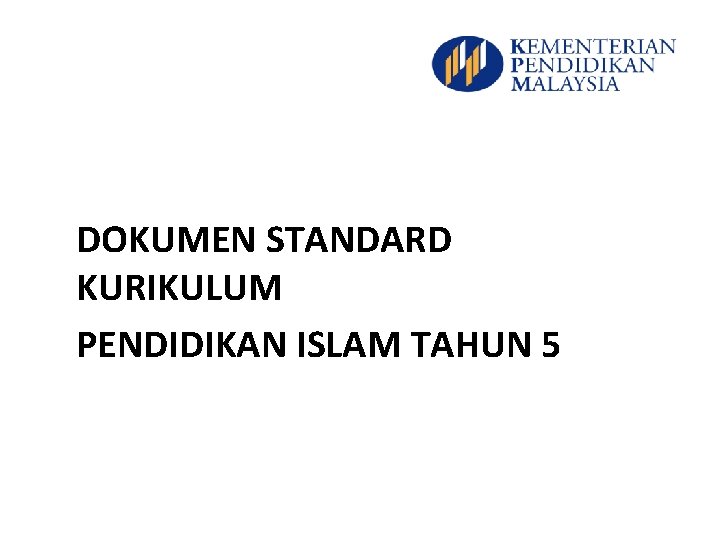 DOKUMEN STANDARD KURIKULUM PENDIDIKAN ISLAM TAHUN 5 