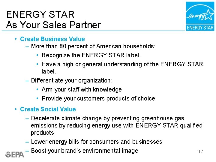 ENERGY STAR As Your Sales Partner • Create Business Value – More than 80