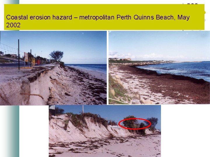 Coastal erosion hazard – metropolitan Perth Quinns Beach, May 2002 