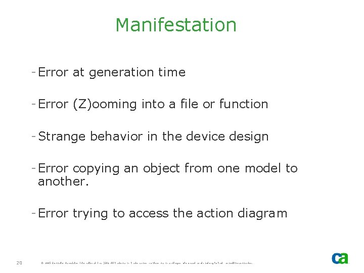 Manifestation - Error at generation time - Error (Z)ooming into a file or function