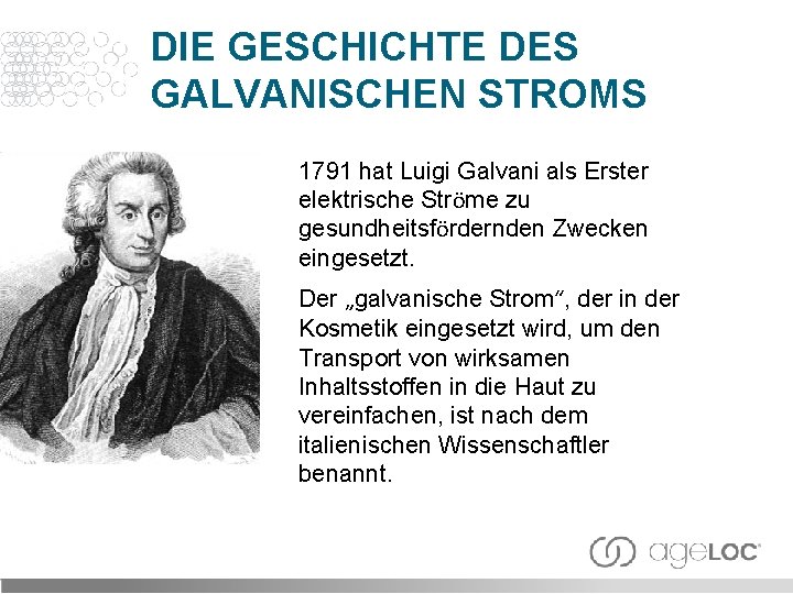 DIE GESCHICHTE DES GALVANISCHEN STROMS 1791 hat Luigi Galvani als Erster elektrische Ströme zu