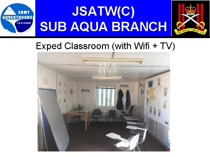 JSATW(C) SUB AQUA BRANCH Exped Classroom (with Wifi + TV) 