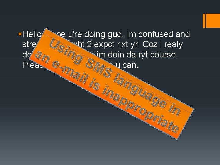 § Hello, hope u're doing gud. Im confused and Usabt wht 2 expct nxt § Hello, hope u're doing gud. Im confused and Usabt wht 2 expct nxt