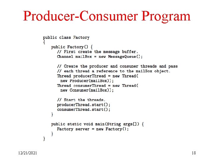 Producer-Consumer Program 12/21/2021 18 