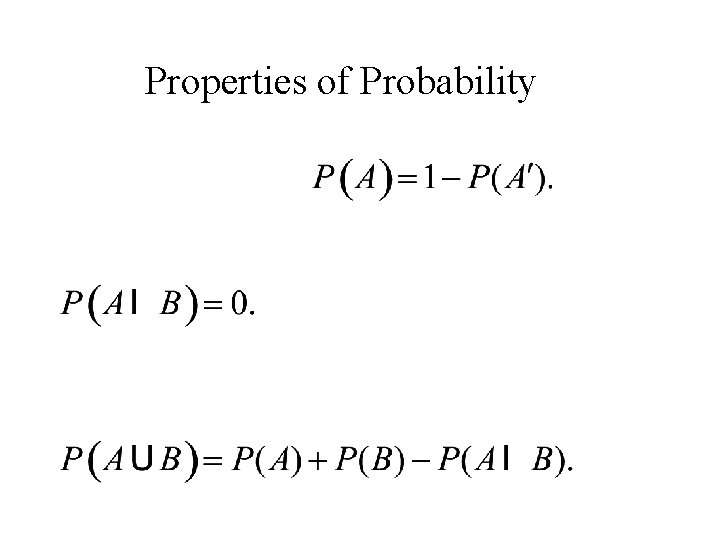 Properties of Probability 