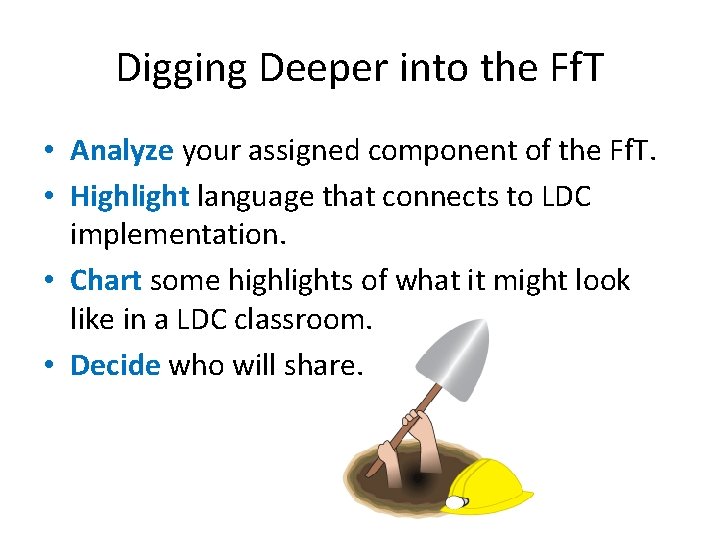 Digging Deeper into the Ff. T • Analyze your assigned component of the Ff.