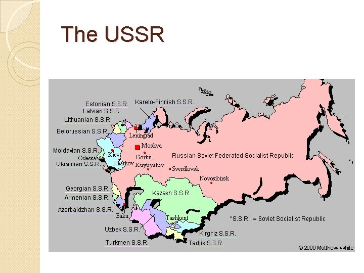 The USSR 
