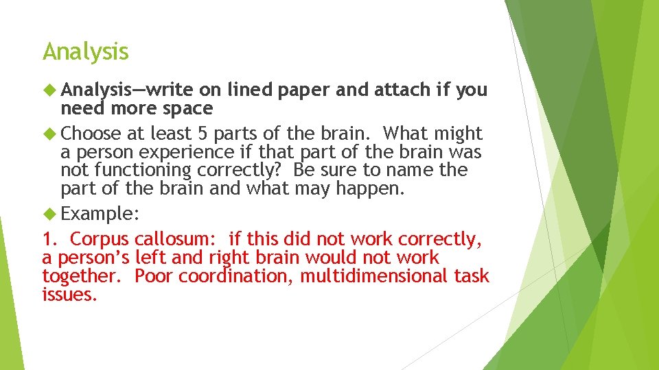 Analysis Analysis—write on lined paper and attach if you need more space Choose at