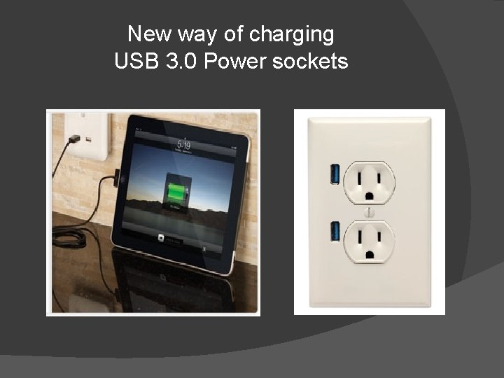 New way of charging USB 3. 0 Power sockets 