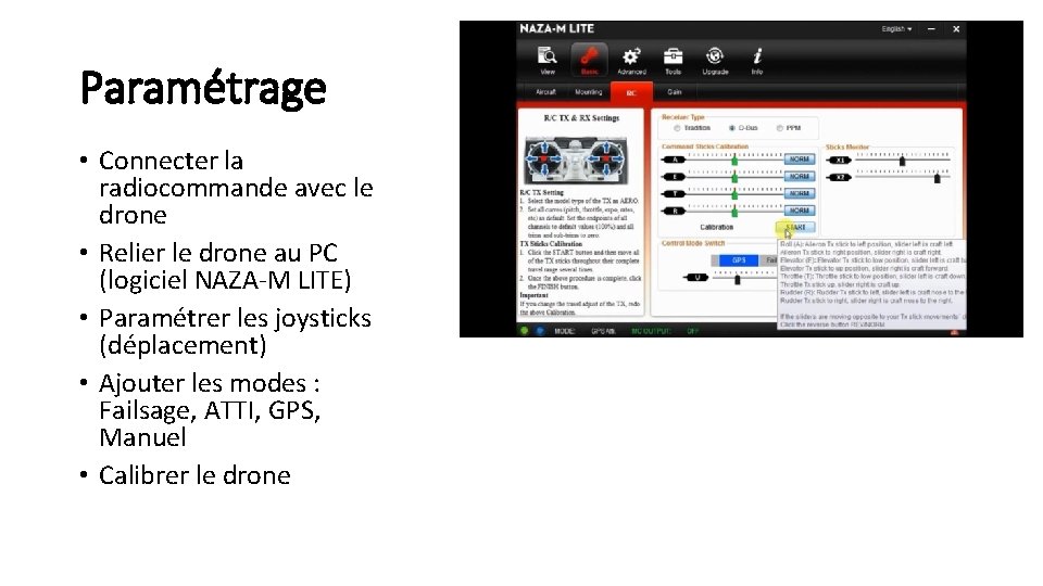Paramétrage • Connecter la radiocommande avec le drone • Relier le drone au PC