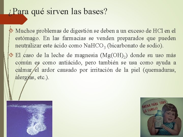 ¿Para qué sirven las bases? Muchos problemas de digestión se deben a un exceso