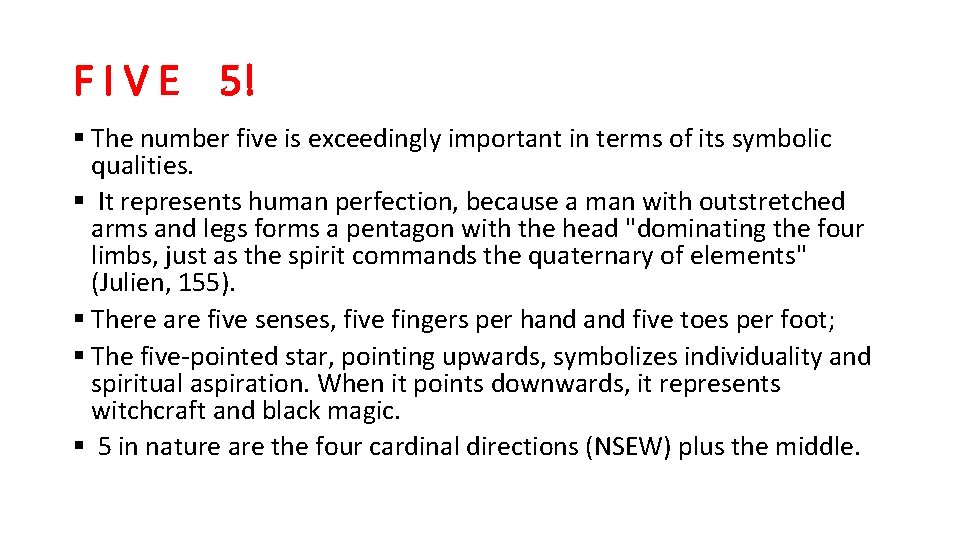 F I V E 5! § The number five is exceedingly important in terms