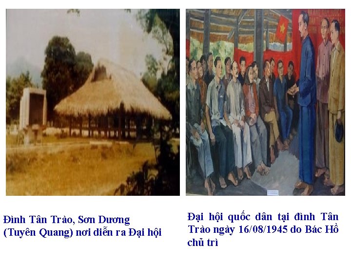 Đình Tân Trào, Sơn Dương (Tuyên Quang) nơi diễn ra Đại hội quốc dân