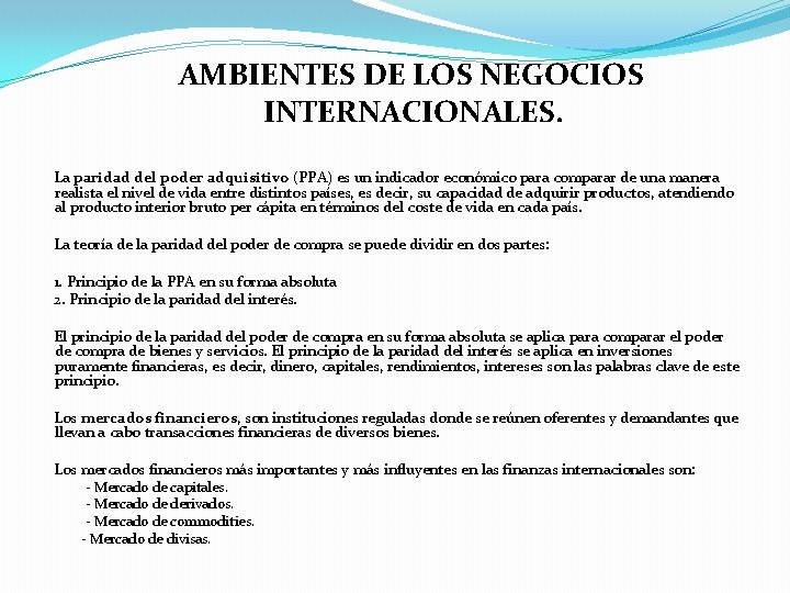 AMBIENTES DE LOS NEGOCIOS INTERNACIONALES TEMA Ambiente Poltica